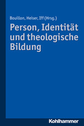 Person, Identität und theologische Bildung