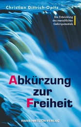 Abkürzung zur Freiheit