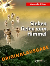 Sieben fielen vom Himmel - Originalausgabe