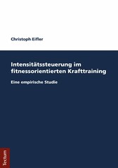 Intensitätssteuerung im fitnessorientierten Krafttraining