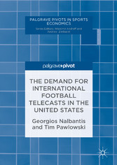 The Demand for International Football Telecasts in the United States