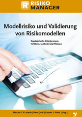 Modellrisiko und Validierung von Risikomodellen