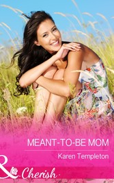 Meant-to-Be Mum (Mills & Boon Cherish) (Jersey Boys, Book 4)