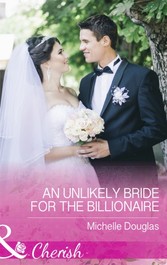 Unlikely Bride For The Billionaire