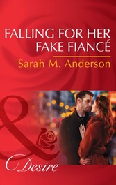 Falling For Her Fake Fiance