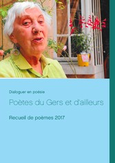 Poètes du Gers et d&apos;ailleurs