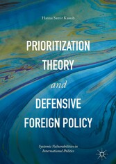 Prioritization Theory and Defensive Foreign Policy