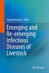 Emerging and Re-emerging Infectious Diseases of Livestock