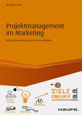 Projektmanagement im Marketing