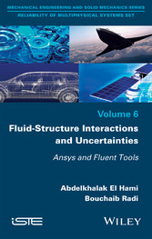 Fluid-Structure Interactions and Uncertainties