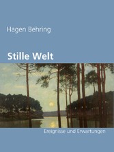 Stille Welt