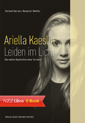 Ariella Kaeslin - Leiden im Licht