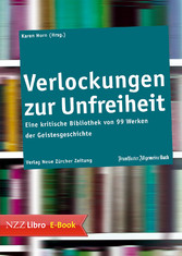 Verlockungen zur Unfreiheit