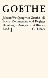 Goethes Briefe und Briefe an Goethe  Bd. 1: Briefe der Jahre 1764-1786