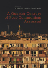 A Quarter Century of Post-Communism Assessed