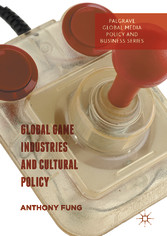 Global Game Industries and Cultural Policy