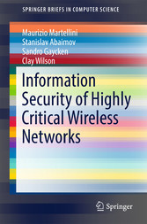 Information Security of Highly Critical Wireless Networks