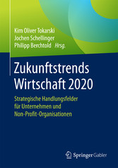 Zukunftstrends Wirtschaft 2020