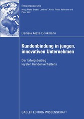 Kundenbindung in jungen, innovativen Unternehmen