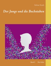 Der Junge und die Buchstaben