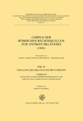 Corpus der römischen Rechtsquellen zur antiken Sklaverei (CRRS)