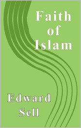 The Faith of Islam