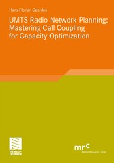 UMTS Radio Network Planning: Mastering Cell Coupling for Capacity Optimization