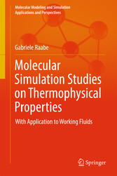 Molecular Simulation Studies on Thermophysical Properties