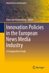 Innovation Policies in the European News Media Industry