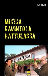 Murha Ravintola Hattulassa