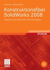 Konstruktionsfibel SolidWorks 2008