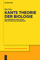 Kants Theorie der Biologie