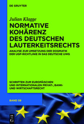 Normative Kohärenz des deutschen Lauterkeitsrechts