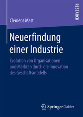 Neuerfindung einer Industrie