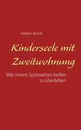 Kinderseele mit Zweitwohnung