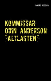 Kommissar Odin Anderson &quot;Altlasten&quot;