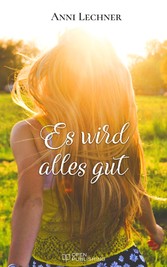 Es wird alles gut