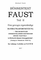 BÜHNENTEXT  FAUST – TEIL II –