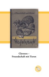 Chronos - Freundschaft mit Tieren