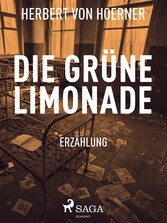 Die grüne Limonade