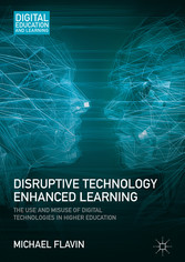 Disruptive Technology Enhanced Learning