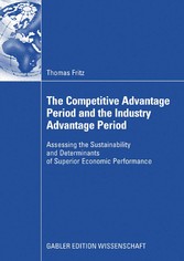 The Competitive Advantage Period and the Industry Advantage Period