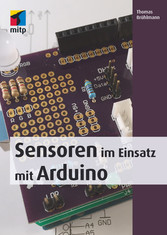 Sensoren im Einsatz mit Arduino