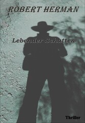 Lebender Schatten