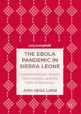 The Ebola Pandemic in Sierra Leone