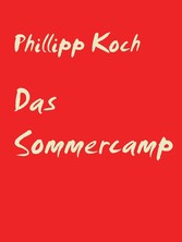 Das Sommercamp