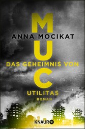 MUC - Das Geheimnis von Utilitas