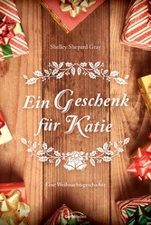 Ein Geschenk für Katie