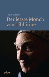 Der letzte Mönch von Tibhirine