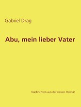 Abu, mein lieber Vater